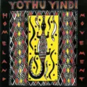 Yothu Yindi: Homeland Movement