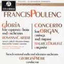 Francis Poulenc, Rosanna Carteri, Maurice Duruflé, Orchestre National De France, Georges Prêtre: Gloria / Concerto For Organ, Strings And Timpani