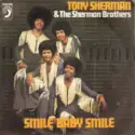Tony Sherman & The Sherman Brothers [2]: Smile Baby Smile