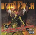 Five Finger Death Punch: The Wrong Side Of Heaven And The Righteous Side Of Hell, Volume 1