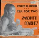Panchito Conchez: Eso Es El Amor