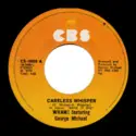 Wham! Featuring George Michael: Careless Whisper