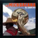 Banda La Michoacana: El Sancho