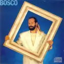 João Bosco: Bosco