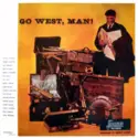 Quincy Jones: Go West, Man!
