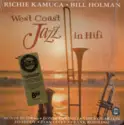 Bill Holman: West Coast Jazz In Hifi