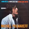 Michel Polnareff: Michel Polnareff