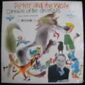 Sergei Prokofiev, Camille Saint-Saëns: Peter And The Wolf / Carnival Of The Animals