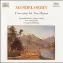 Felix Mendelssohn-Bartholdy - Benjamin Frith • Hugh Tinney, RTÉ Concert Orchestra, Proinnsías Ó Duinn: Concertos For Two Pianos