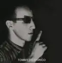 Tommy De Chirico: Close Your Eyes