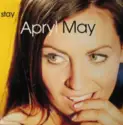 Apryl May: Stay