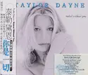 Taylor Dayne = : Naked Without You = 你是一切