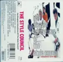 The Style Council: The Singular Adventures Of The Style Council - Greatest Hits Vol. 1