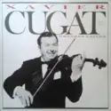 Xavier Cugat: Grandes Éxitos