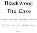 The Case [4]: Blackwood