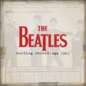 The Beatles: The Beatles Bootleg Recordings 1963
