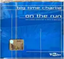 Big Time Charlie: On The Run