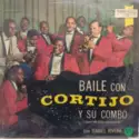 Cortijo Y Su Combo Con Ismael Rivera: Baile Con Cortijo Y Su Combo