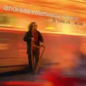 Andreas Vollenweider & Friends: 25 Years Live (1982-2007)