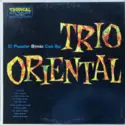 Bimbi Y Su Trio Oriental: El Popular Bimbi Con Su Trio Oriental