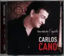 Carlos Cano: Una Vida De Copla