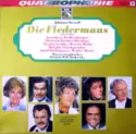 Johann Strauss Jr., Anneliese Rothenberger, Dietrich Fischer-Dieskau, Nicolai Gedda, Renate Holm, Brigitte Fassbaender, Adolf Dallapozza, Walter Berry, Wiener Symphoniker , Dirigent Willi Boskovsky: Die Fledermaus (Grosser Querschnitt)