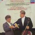 Sergei Rachmaninoff - Lynn Harrell, Vladimir Ashkenazy: Sonata For Cello & Piano