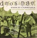 Émile Carrara Et Son Ensemble: Dansons A Nogent