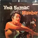Yma Sumac: Mambo! (Part 2)