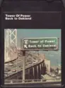 Tower Of Power: Back To Oakland