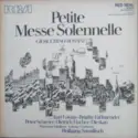 Gioacchino Rossini, Kari Lövaas, Brigitte Fassbaender, Peter Schreier, Dietrich Fischer-Dieskau, Münchner Vokalisten, Wolfgang Sawallisch: Petite Messe Solennelle