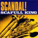 Scafull King: Scandal!