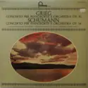 Edvard Grieg, Robert Schumann - Hans Richter-Haaser, Wiener Symphoniker, Rudolf Moralt: Concerto Per Pianoforte E Orchestra Op. 16 / Concerto Per Pianoforte E Orchestra Op. 54