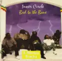Inner Circle: Bad To The Bone
