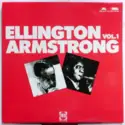 Louis Armstrong & Duke Ellington: Ellington Armstrong Vol. 1