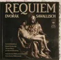 Antonín Dvořák, Wolfgang Sawallisch, Gabriela Beňačková, Brigitte Fassbaender, Thomas Moser, Jan-Hendrik Rootering, Czech Philharmonic Chorus, The Czech Philharmonic Orchestra: Requiem