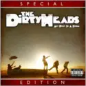 The Dirty Heads: Any Port In A Storm : Special Edition