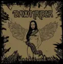 Dawnrider / The Hookers: Serpent's Guile / Tonight Was Made For Killing