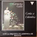 Carmiña Gallo: Canta A Colombia