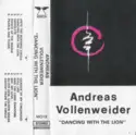 Andreas Vollenweider: Dancing With The Lion