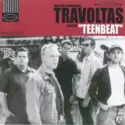 Travoltas: Teenbeat