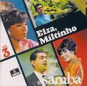 Elza Soares, Miltinho: Elza Miltinho E Samba Vol. 3