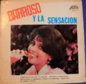 Abelardo Barroso Y Orquesta Sensación: Barroso Y La Sensacion