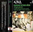 Azra [3]: Sunčana Strana Ulice I Druge Pjesme (Vol. I)