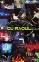 DJ Raoul [2]: DJ Raoul