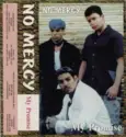 No Mercy: My Promise