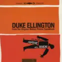 Duke Ellington: Anatomy Of A Murder (From The Original Motion Picture Soundtrack)