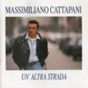 Massimiliano Cattapani: Un'Altra Strada