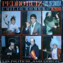 Pedro Ruiz, Emilio Romero: Los Politicos… ¡Esos Comicos!