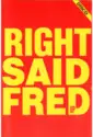 Right Said Fred: Up